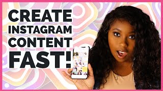 How to Create Content For Instagram | Create Content Fast!