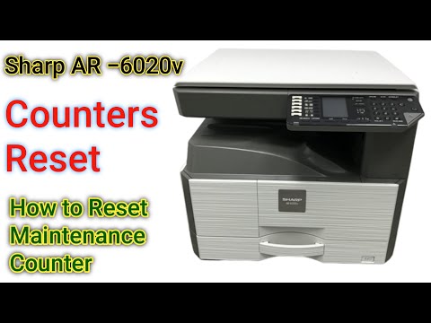 How to reset Maintenance Counter Sharp AR -6020v