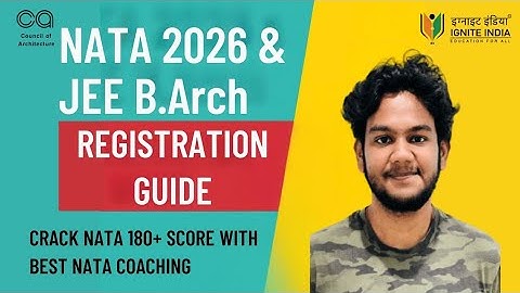 NATA 2026 & JEE B.Arch Registration Guide |  Top NATA Coaching Hsr Layout | #no1natacoaching2026