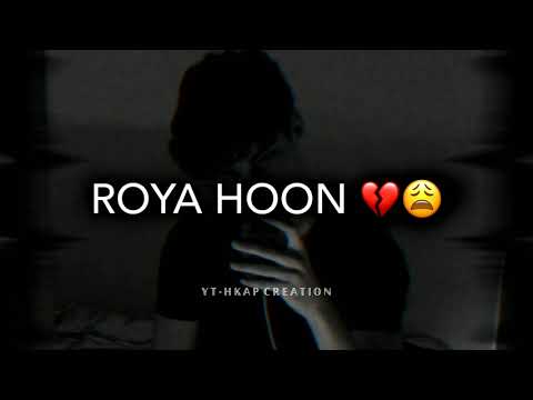 ??Very Sad Song status ? Broken Heart ? WhatsApp Status Video ? Breakup Song Hindi ??