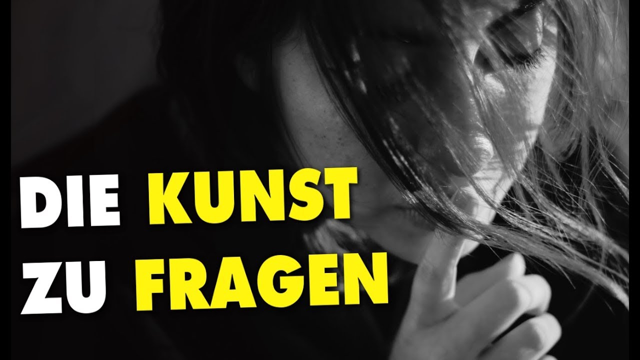 Wie du TIEFGRÜNDIGE Fragen stellst - 3 Tipps um richtige Fragen zu