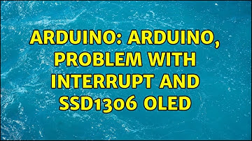 Arduino: Arduino, problem with interrupt and SSD1306 OLED