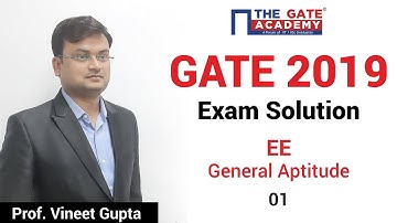 GATE 2019 Answer Key - Video Solution for Electrical Engineering | General Aptitude - 01