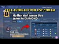 CARA AKTIFKAN LIVE STREAMING MOBILE LEGENDS TERBARU