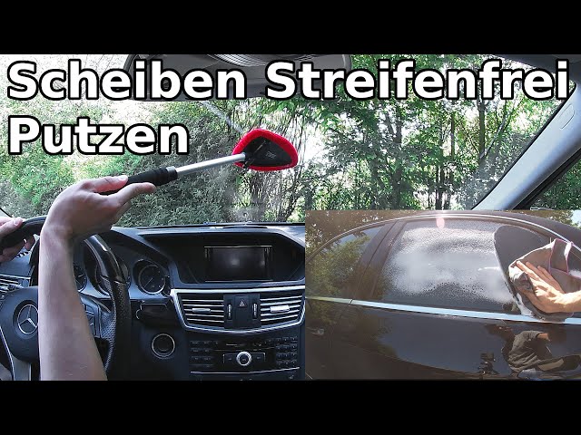 Windschutzscheibe von innen streifenfrei reinigen / Autoscheiben richtig  reinigen 