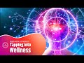 Tapping into Wellness | 528 Hz Vagus Nerve Stimulation | Powerful Healing Waves | Remove Stress