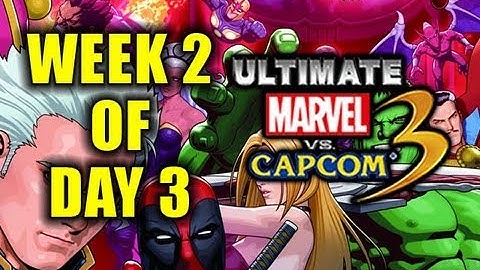 Week 2 of UMVC3! Day 3