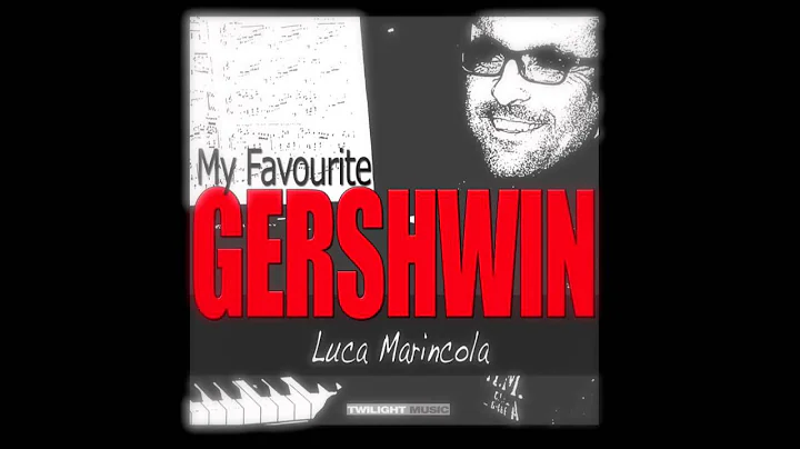 Luca Marincola "It Ain't Necessarily So" by George...
