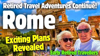 HIDDEN ROME! Grand Tour of Rome Starts, Retired Travellers! Pope Francis #rome #Italy #popefrancis