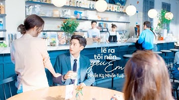 【FMV】 Lẽ Ra Tôi Nên Yêu Em · 我應該去愛你 — Nhất Kỳ Nhất Tuệ · 一旗一慧