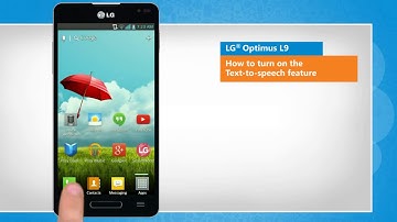How to turn on the Text-to-speech feature in LG® Optimus L9