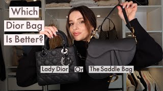DIOR Bag Review: Is the Lady Dior or The Saddle Bag Better?