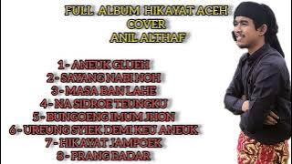 Full Qasidah Pilihan - Hikayat Aceh Cover Anil Althaf
