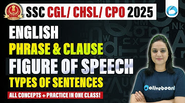 SSC CGL/CHSL/CPO English 2025 | Phrase & Clause, Figure of Speech, Sentences in ONE Class