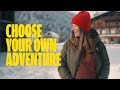 Choose Your Own Adventure