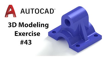 AutoCAD 3D Modeling - Exercise #43 - Basic to Advance in Hindi