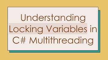 Understanding Locking Variables in C#  Multithreading