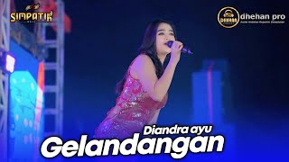 GELANDANGAN - DIANDRA AYU - LIVE SIMPATIK MUSIC DHEHAN PRO AUDIO - SENDANG DAWUNG KENDAL