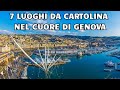 7 Luoghi da Cartolina nel Cuore di Genova