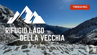 Lago della Vecchia Trekking da Piedicavallo 4K