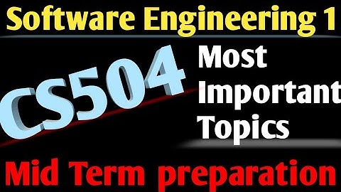 CS504 Mid Term preparation ||cs504 important Topics for midterm||