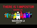 AMONG US animation (Ep.4 season 2) [flipaclip] |JM's art work