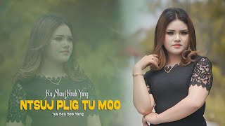 Ntsuj Plig Tu Moo by Nkauj Hnub Yaj