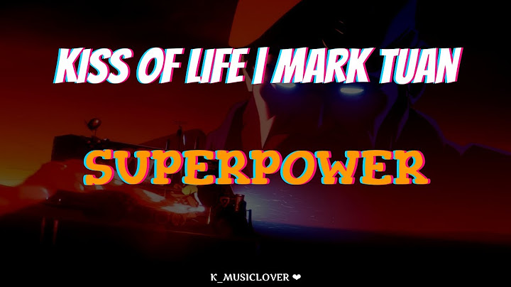 KISS OF LIFE and Mark Tuan - SUPERPOWER (VALORANT Champions 2024) [TRADUÇÃO]