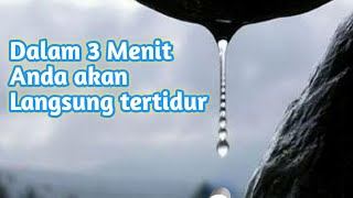 Suara Air Menetes (water drop sound) Rilaksasi