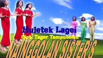 Nainggolan Sister - Huletek Lagei (Official Musik Video)