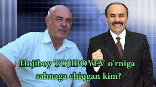 Hojiboy Tojiboyev o'rniga sahnaga chiqgan kim?