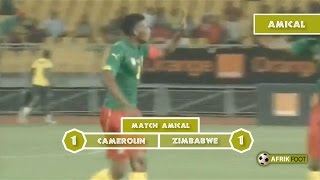 Cameroun vs Zimbabwe (1-1) - Match amical