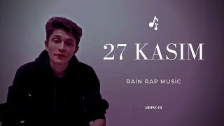 Rain ft. Devran Çağlar - 27 Kasım Resimi