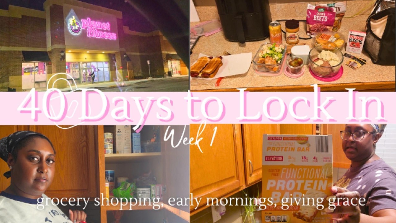 40 Days to Lock In-Week 1