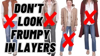 How To NOT Look *Frumpy* In Layers / Frumpy To Fabulous Outfit Comparisons