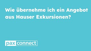Paxconnect - Übertrag Aus Hauser Exkursionen