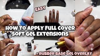 HOW TO APPLY FULL COVER SOFT GEL NAIL EXTENSIONS + RUBBER BASE GEL OVERLAY | BEGINNER NAIL TUTORIAL screenshot 2