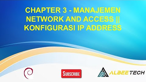 1.Chapter 3 - Mangement Network and Access || Konfigurasi IP Address Linux Debian