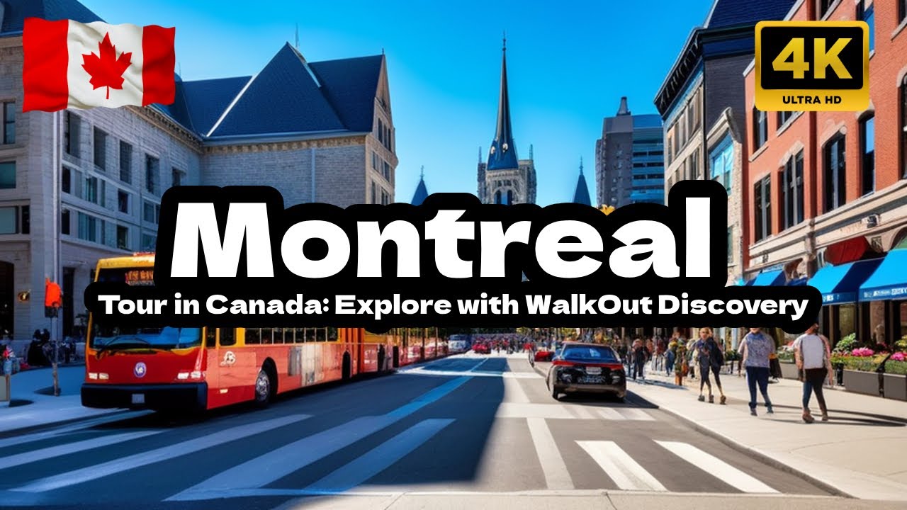 4k Montreal Downtown Walking Tour in Canada: Explore with WalkOut ...