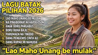 LAO MAHO UNANG BE MULAK LAGU BATAK PALING MENYENTUH DI HATI PULL ALBUM mp3 