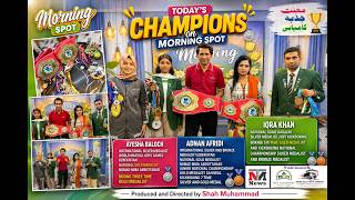 🥊 Morning Spot | Kickboxing Champions &amp; Sports Motivation | Ayesha Baloch, Adnan Afridi &amp; Iqra Khan