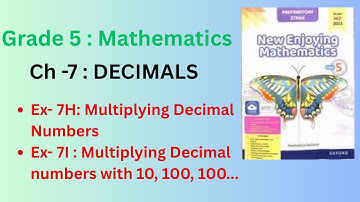 Class 5 Math |New Enjoying Mathematics|Ch-7 DECIMALS| EX- 7H, Ex- 7 I   Multiplying Decimal Numbers