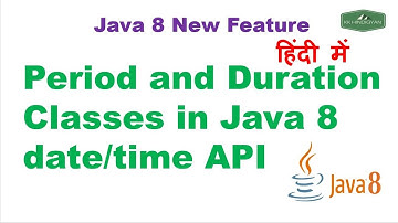 Java 8 Period and Duration Example | Java 8 Date/Time API Example | Java Hindi tutorial