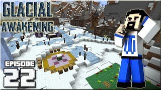 Glacial Awakening - Ep 22 : Deep Mob Learning & Fly !!