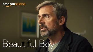 Beautiful Boy – Featurette: The Ensemble | Amazon Studios