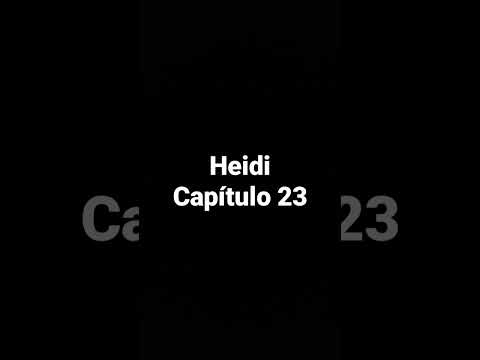 Heidi Capítulo 23