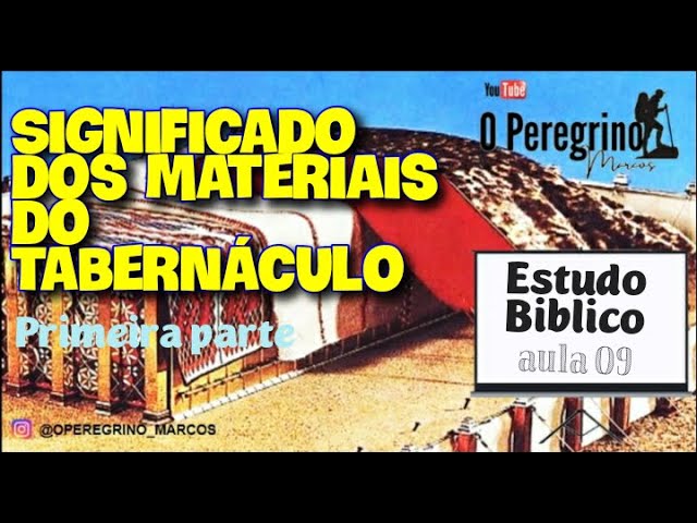 O Significado Espiritual Do Material e Cores Usadas No Tabernáculo