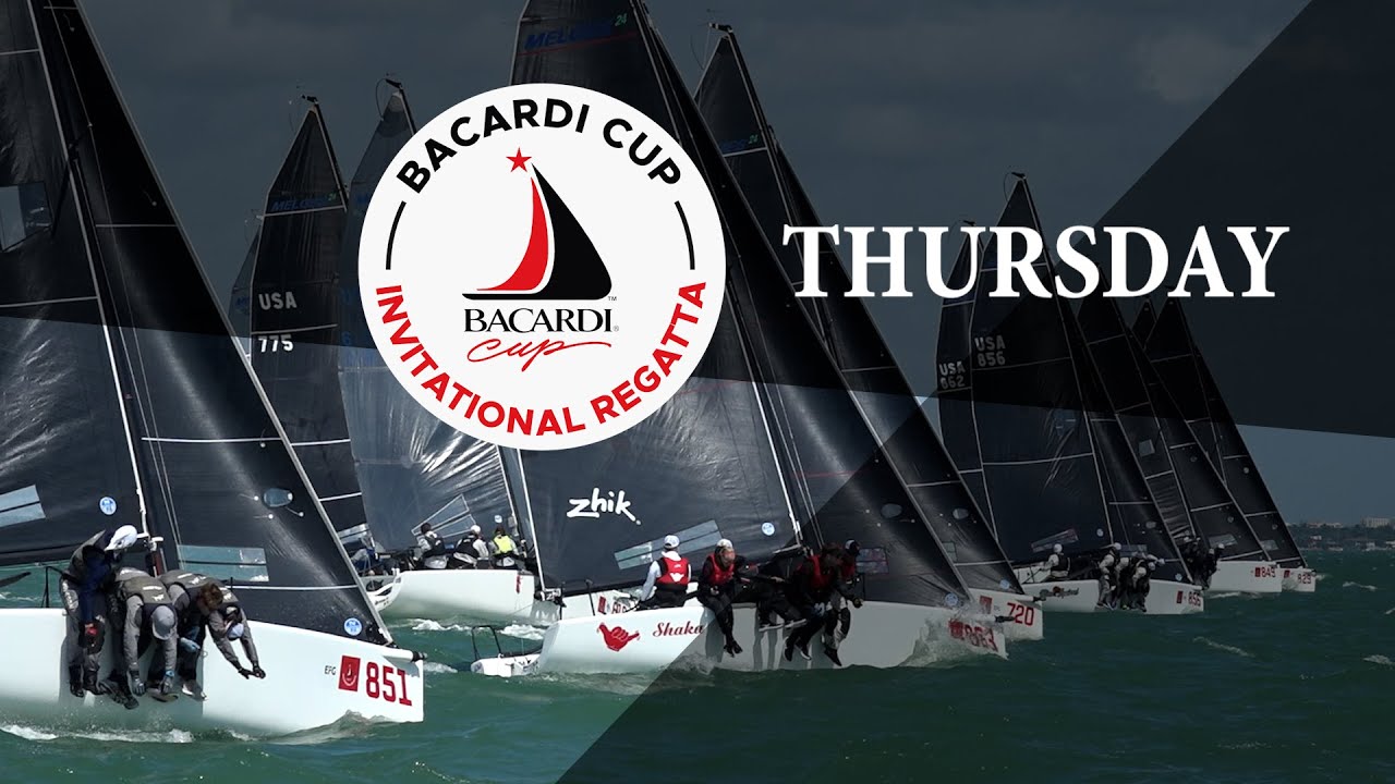Bacardi Invitational Regatta 2021 - Thursday