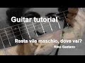 Resta vile maschio, dove vai? - Rino Gaetano tutorial CHITARRA