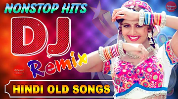 Nonstop DJ 90's Songs - Collection of Hindi Remix Song - HINDI REMIX // Bollywood Mashup Songs 2022